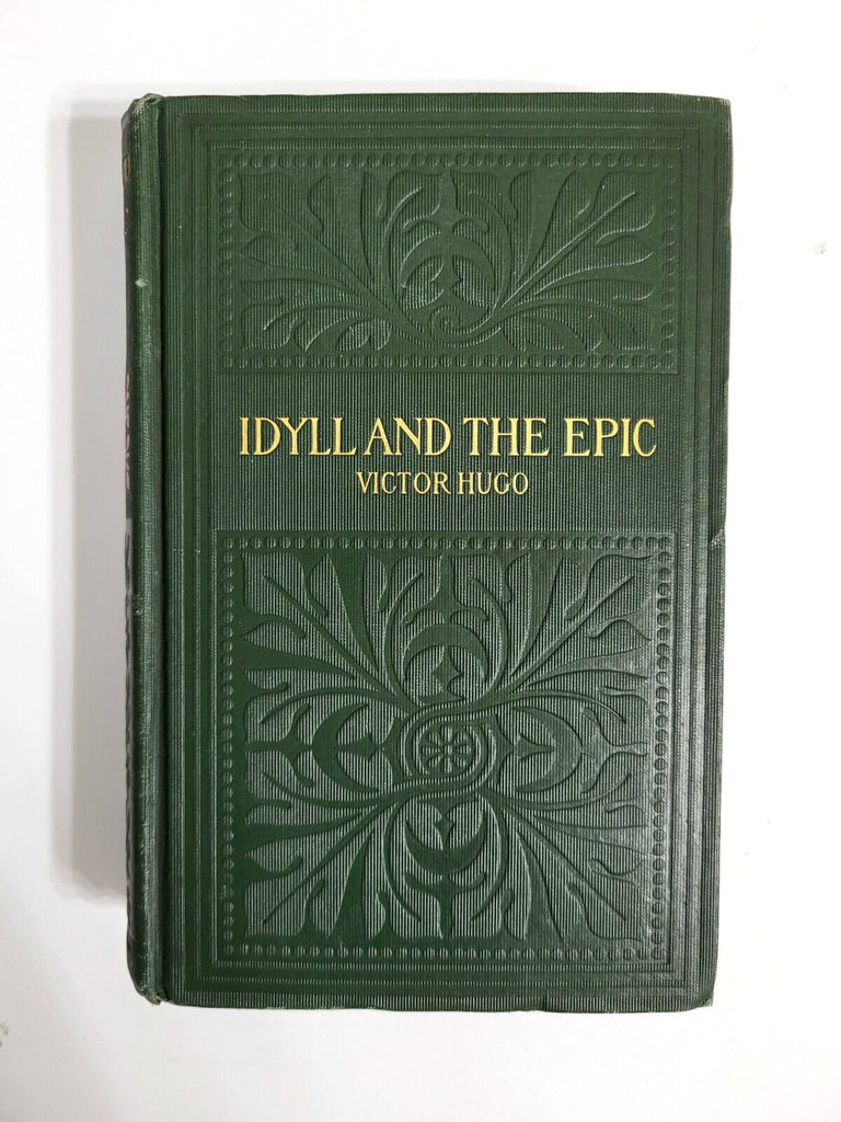 1887 “The Idyll and the Epic” by Victor Hugo – Gilt-Edged Classic from the Les Misérables Series