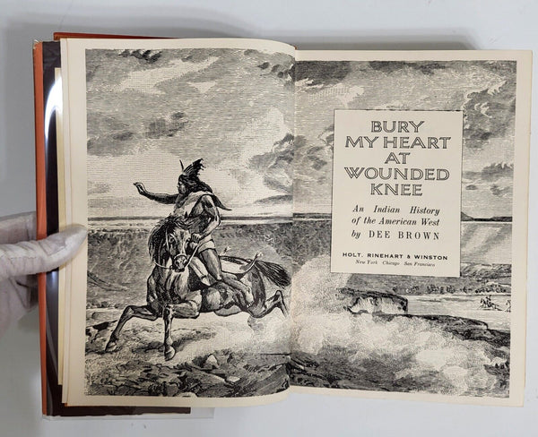 Bury My Heart at Wounded Knee – 1971 First Edition, 2nd Printing Hardcover w/ Dust Jacket