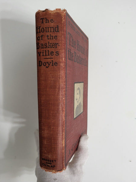 The Hound of the Baskervilles – 1902 First Edition, 4th Impression Grosset & Dunlap | Originally copyrighted by George Newnes Conan Doyle 4th Impression George Newnes...