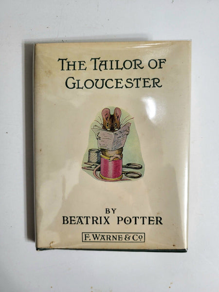 1931 THE TAILOR OF GLOUCESTER Beatrix Potter 4th Imp Hardcover Dust Jacket