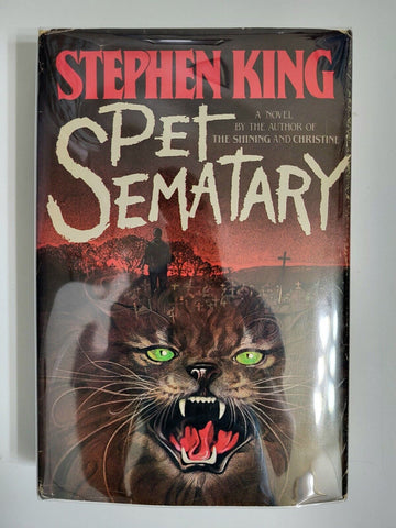 1983 PET SEMATARY 1st Ed 1st Imp Stephen King HCDJ